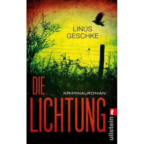 Linus Geschke - Die Lichtung / Jan Römer Band 1