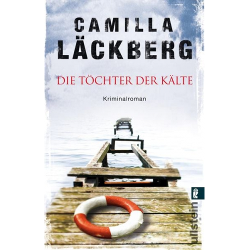 Camilla Läckberg - Töchter der Kälte / Erica Falck & Patrik Hedström Band 3