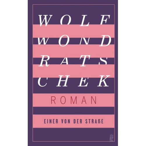 Wolf Wondratschek - Einer von der Straße