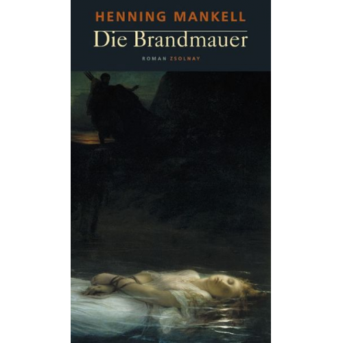 Henning Mankell - Die Brandmauer