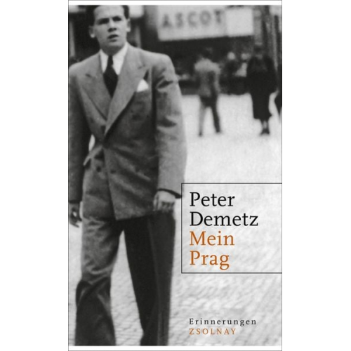 Peter Demetz - Mein Prag