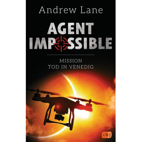 Andrew Lane - AGENT IMPOSSIBLE - Mission Tod in Venedig