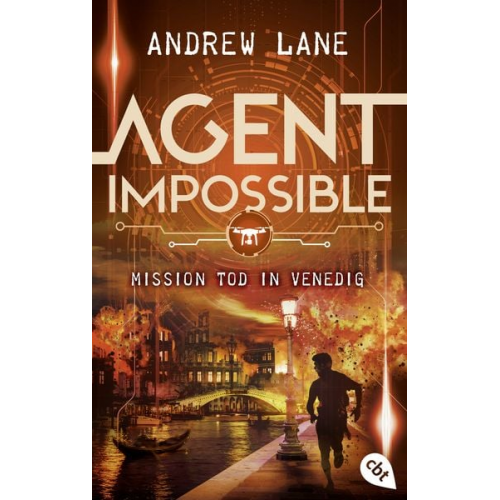 Andrew Lane - AGENT IMPOSSIBLE - Mission Tod in Venedig