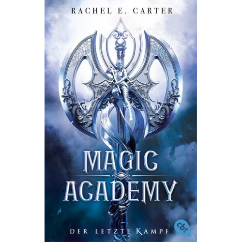 Rachel E. Carter - Magic Academy – Der letzte Kampf