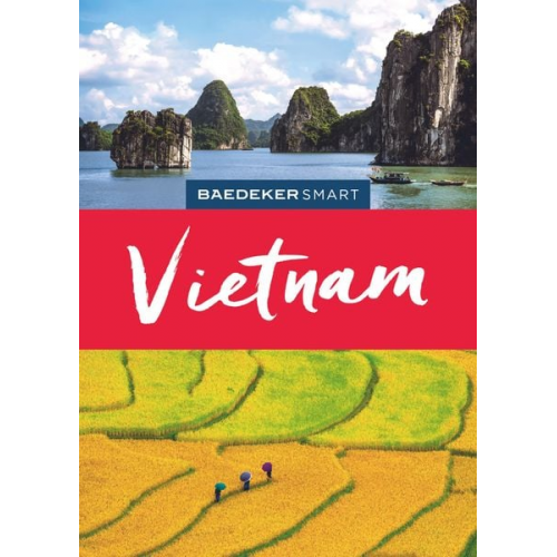 Martina Miethig - Baedeker SMART Reiseführer Vietnam