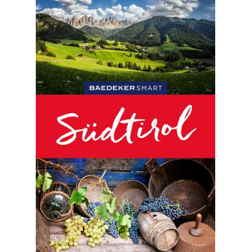 Margit Kohl - Baedeker SMART Reiseführer Südtirol