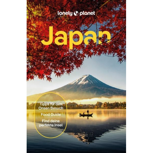 Andrew Bender Simon Richmond Ray Bartlett Rob Goss Trent Holden - LONELY PLANET Reiseführer Japan
