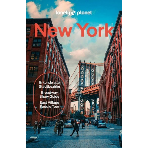 Brian Healy John Garry Meena Thiruvengadam Teddy Minford Caroline Trefler - LONELY PLANET Reiseführer New York