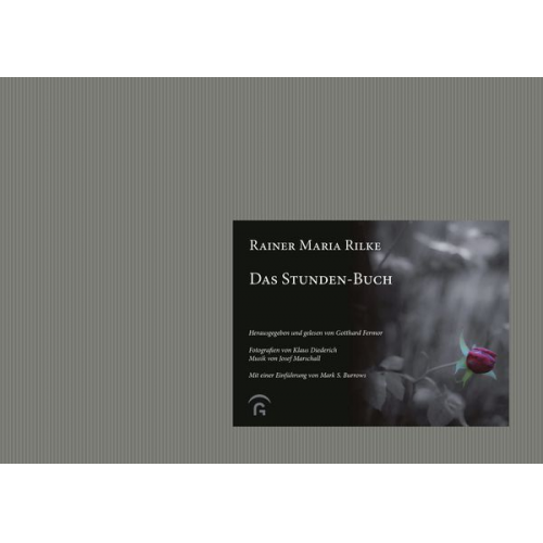 Rainer Maria Rilke - Das Stunden-Buch