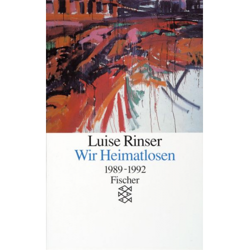 Luise Rinser - Wir Heimatlosen
