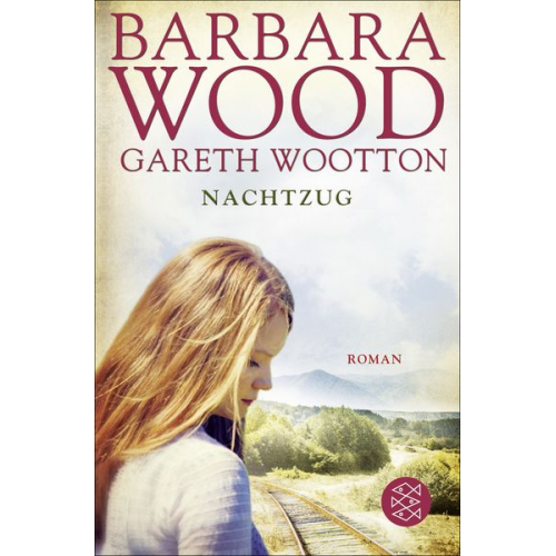 Barbara Wood Gareth Wootton - Nachtzug