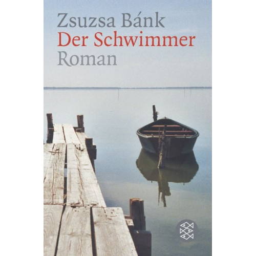 Zsuzsa Bánk - Der Schwimmer