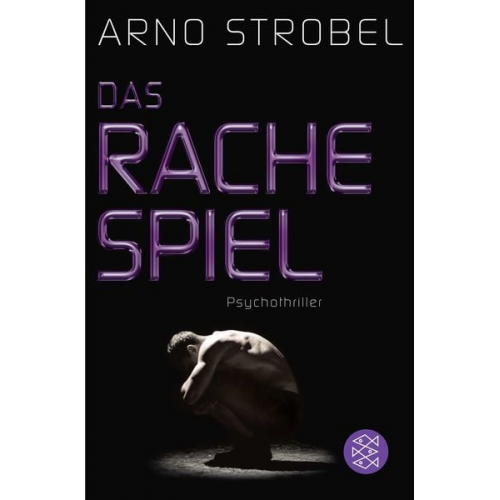 Arno Strobel - Das Rachespiel