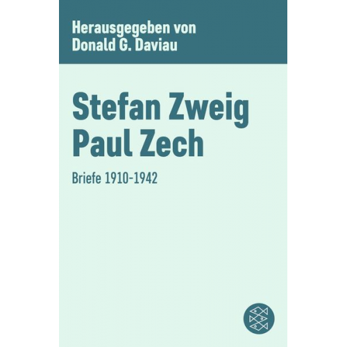 Stefan Zweig Paul Zech - Briefe 1910-1942