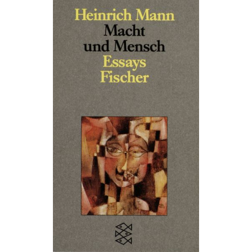Heinrich Mann - Macht und Mensch