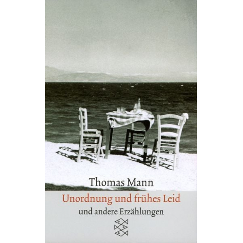 Thomas Mann - Sämtliche Erzählungen in vier Bänden: Unordnung und frühes Leid