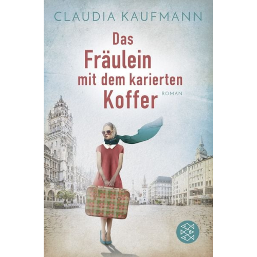 Claudia Kaufmann - Das Fräulein mit dem karierten Koffer