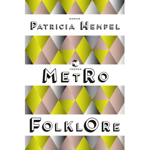 Patricia Hempel - Metrofolklore