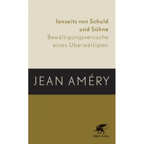 Jean Améry - Jenseits von Schuld und Sühne