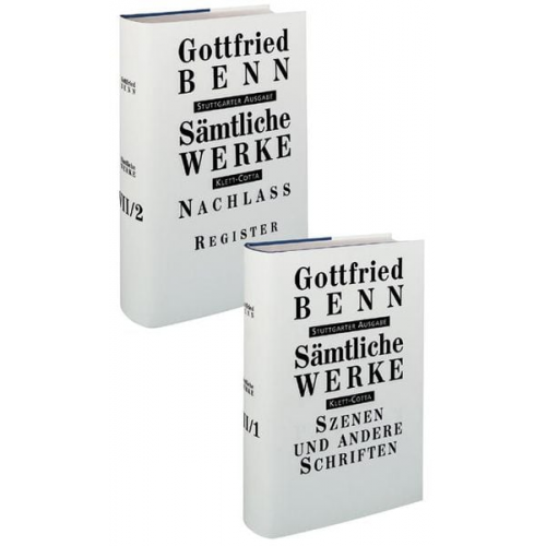Gottfried Benn - Szenen und andere Schriften. Nachlass; Register, 2 Tle.
