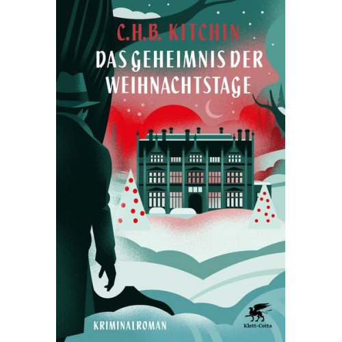 C.H.B. Kitchin - Das Geheimnis der Weihnachtstage
