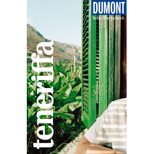 Dieter Schulze - DUMONT Reise-Taschenbuch Reiseführer Teneriffa
