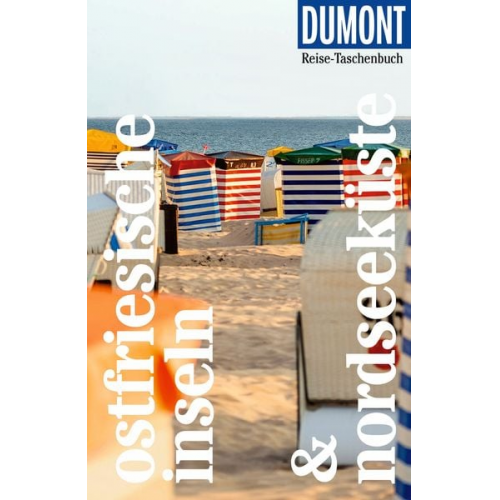 Claudia Banck - DUMONT Reise-Taschenbuch Reiseführer Ostfriesische Inseln & Nordseeküste