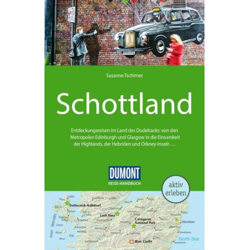 Susanne Tschirner - DuMont Reise-Handbuch Reiseführer Schottland