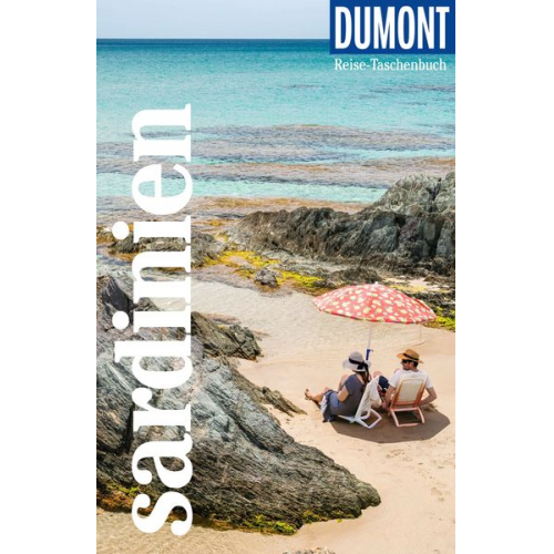 Andreas Stieglitz Andrea Behrmann - DUMONT Reise-Taschenbuch Reiseführer Sardinien