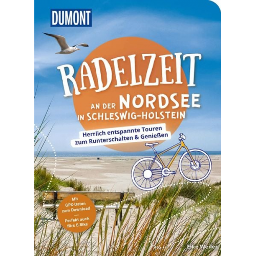 Elke Weiler - DUMONT Radelzeit an der Nordsee in Schleswig-Holstein