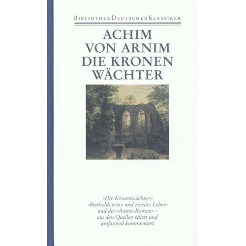 Achim Arnim - Werke in sechs Bänden