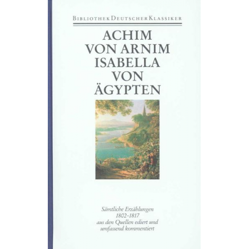 Achim Arnim - Werke in sechs Bänden