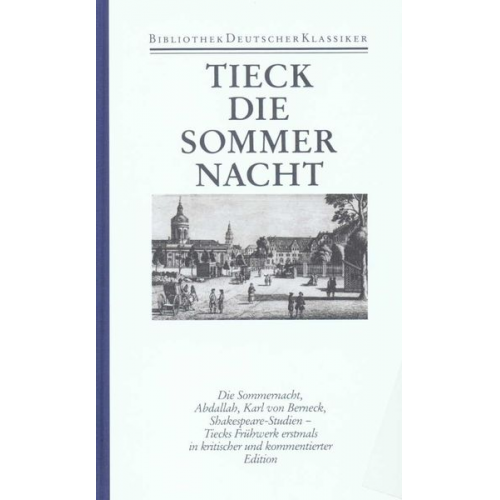 Ludwig Tieck - Schriften in zwölf Bänden