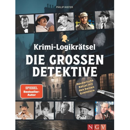 Philip Kiefer - Krimi-Logikrätsel Die großen Detektive