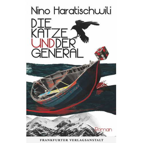 Nino Haratischwili - Die Katze und der General