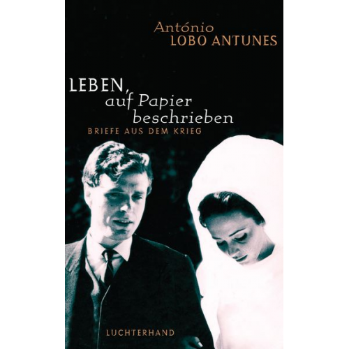 António Lobo Antunes - Leben, auf Papier beschrieben