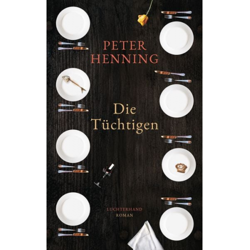 Peter Henning - Die Tüchtigen