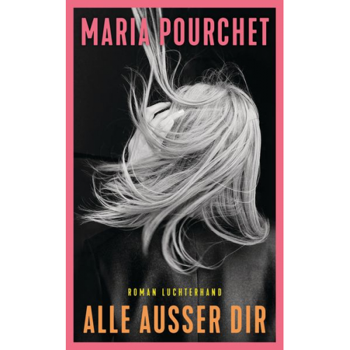Maria Pourchet - Alle außer dir