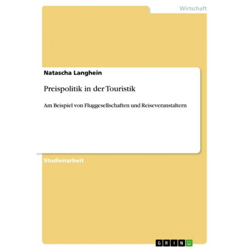 Natascha Langhein - Preispolitik in der Touristik