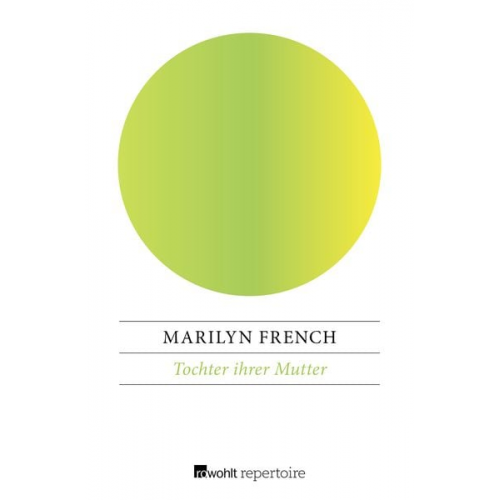 Marilyn French - Tochter ihrer Mutter