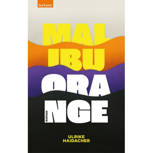 Ulrike Haidacher - Malibu Orange