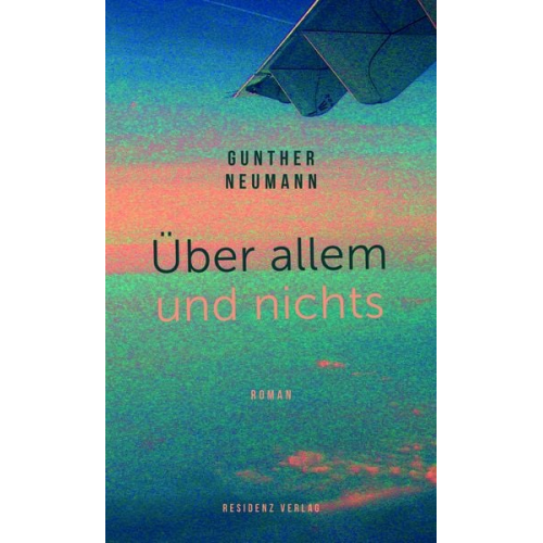 Gunther Neumann - Über allem und nichts