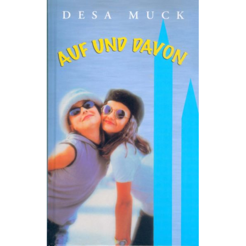 Desa Muck - Auf und davon