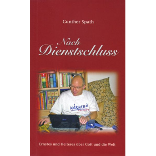 Gunther Spath - Nach Dienstschluss