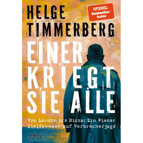 Helge Timmerberg - Einer kriegt sie alle
