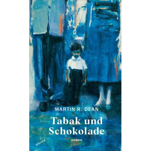 Martin R. Dean - Tabak und Schokolade