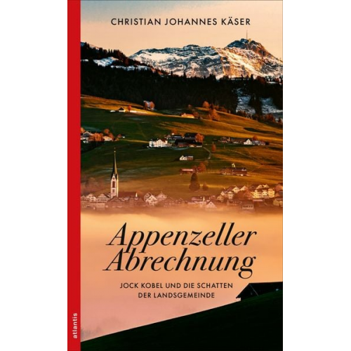 Christian Johannes Käser - Appenzeller Abrechnung