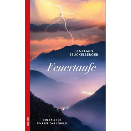Benjamin Stückelberger - Feuertaufe