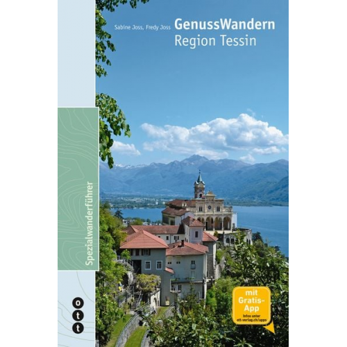 Sabine Joss Fredy Joss - GenussWandern | Region Tessin