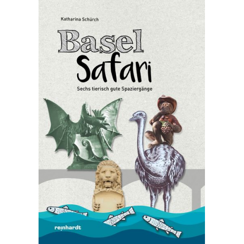 Katharina Schürch - Basel Safari